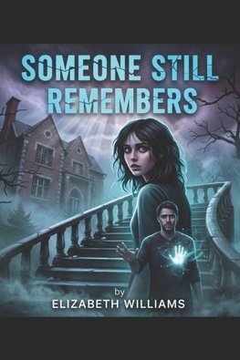 Someone Still Remembers