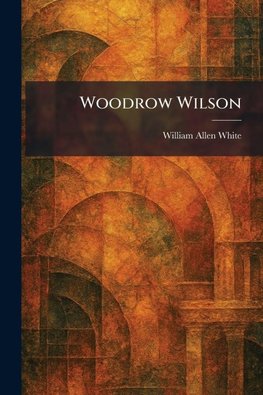 Woodrow Wilson