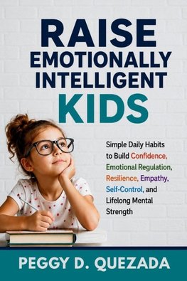 Raise Emotionally Intelligent Kids