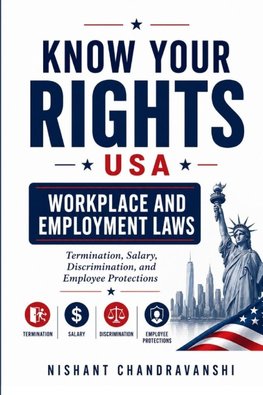 Know Your Rights  - USA Workplace and Employment Laws