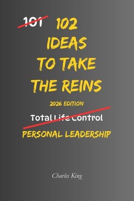 102 Ideas To Take The Reins