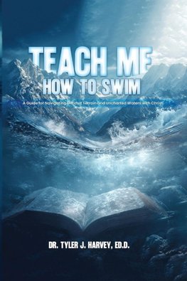 Teach Me How to Swim