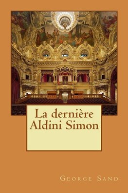 La dernière Aldini Simon