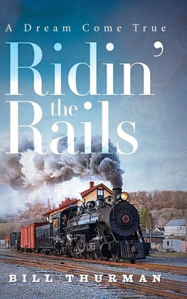 Ridin' the Rails