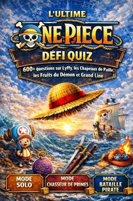 LE DÉFI ULTIME DE QUIZ ONE PIECE