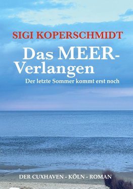 Das MEER-Verlangen