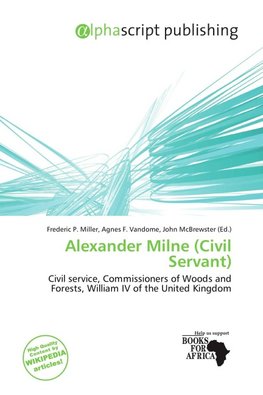 Alexander Milne (Civil Servant)