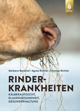 Rinderkrankheiten-Rinder gesund halten