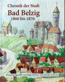 Chronik der Stadt Bad Belzig 1800 bis 1870