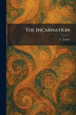 The Incarnation
