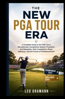 The New PGA Tour Era