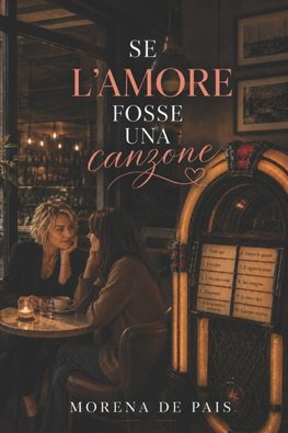 Se l'amore fosse una canzone