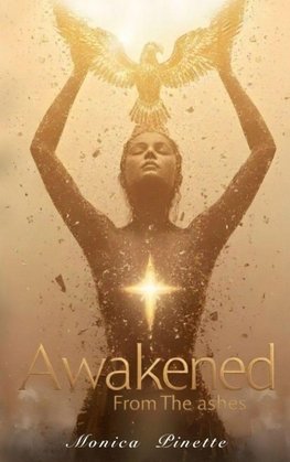 Awakened from the Ashes