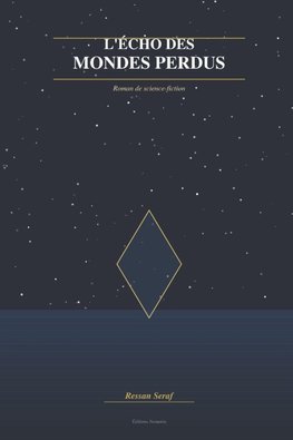 L'echos des mondes perdus