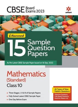 CBSE Board Exam 2023 I Succeed 15 Sample Question Papers Mathematics (Standard) Class 10