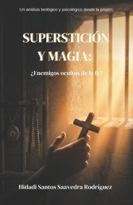 Superstición y magia