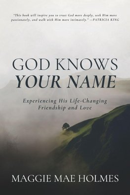 God Knows Your Name