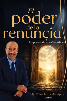 El Poder de la Renuncia