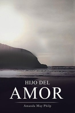 HIJO DEL AMOR