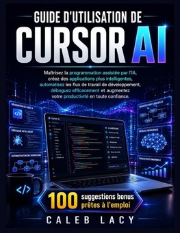 Guide d'utilisation de Cursor AI