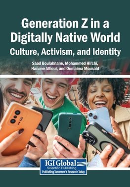 Generation Z in a Digitally Native World