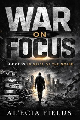 WAR ON FOCUS