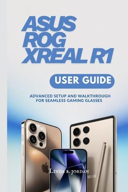 ASUS ROG XREAL R1 User Guide