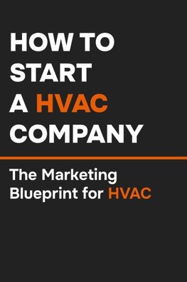 How to Start an HVAC Company