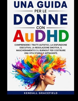 Una guida per le donne con AuDHD