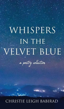 Whispers in the Velvet Blue