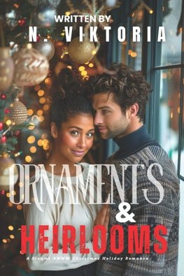 Ornaments & Heirlooms