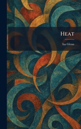 Heat