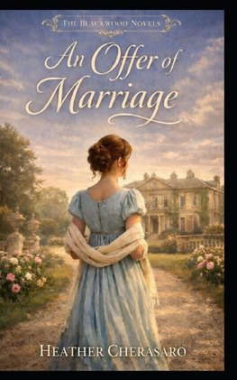 An Offer of Marriage