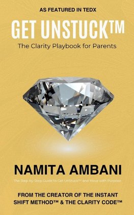 Get UnStuck(TM) - Parents Edition