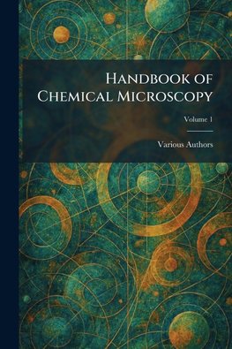 HANDBOOK OF CHEMICAL MICROSCOPY