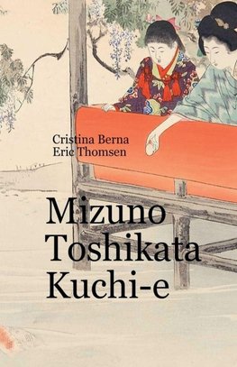 Mizuno Toshikata Kuchi-e