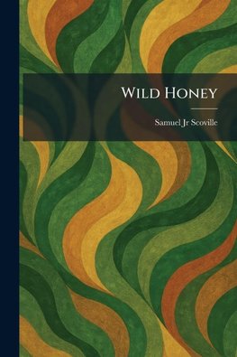 Wild Honey