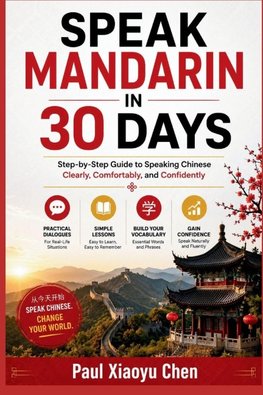 SPEAK MANDARIN IN 30 DAYS