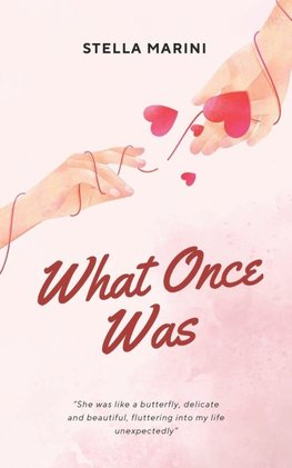 What Once Was