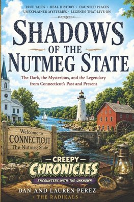 Shadows Of The Nutmeg State