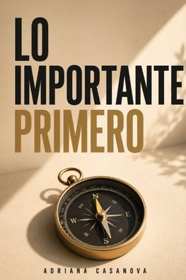 Lo importante primero