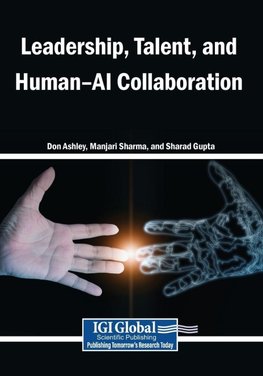 Leadership, Talent, and Human-AI Collaboration