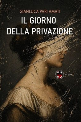 Il Giorno della Privazione