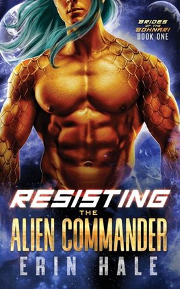 Resisting the Alien Commander
