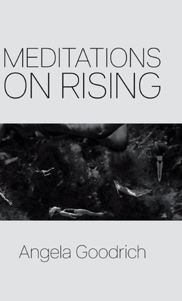Meditations on Rising