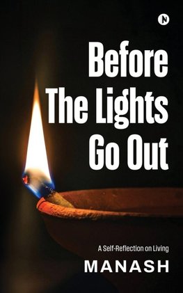 Before The Lights Go Out