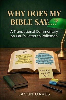 Why Does My Bible Say ...?
