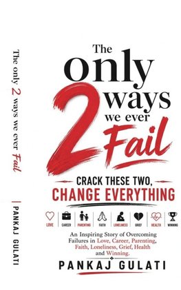 The Only 2 Ways We Ever Fail