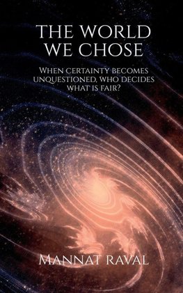 The world we chose