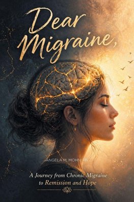 Dear Migraine,